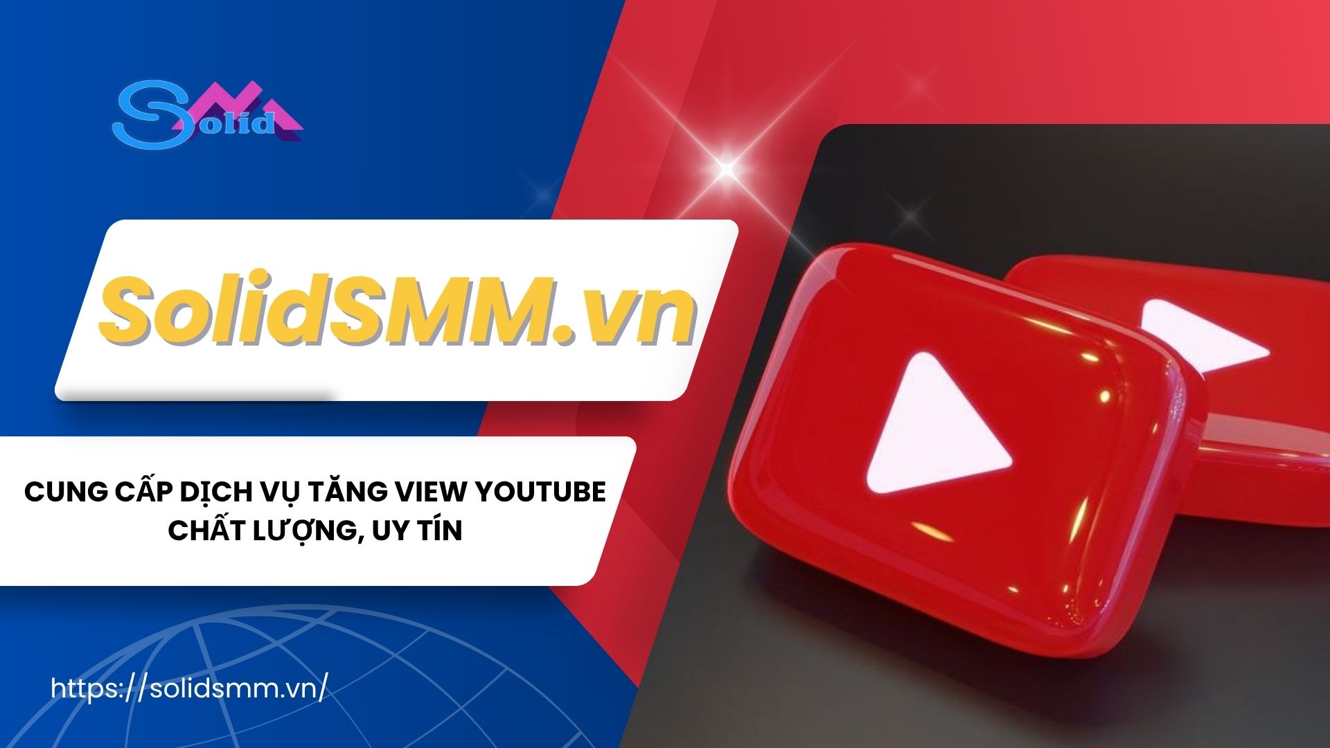 SolidSMM là đơn vị cung cấp dịch vụ tăng view youtube chất lượng, uy tín.